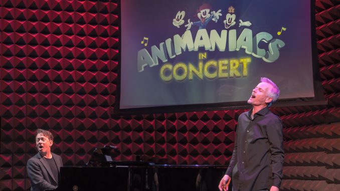 Rob Paulsen and Randy Rogel star in “Animaniacs in Concert!”